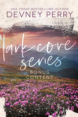 Lark Cove Series Bonus Content by Devney Perry