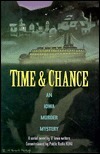 Time & Chance: An Iowa Murder Mystery by Barbara Lounsberry