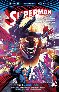 Superman Vol. 3: Multiplicity by Patrick Gleason, Peter J. Tomasi