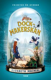 Dockmakerskan by Elizabeth Macneal