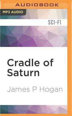 Cradle of Saturn by James P. Hogan