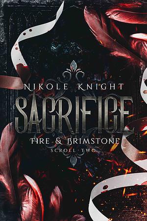 Sacrifice by Nikole Knight