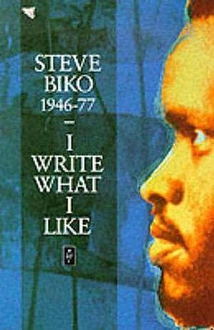 I Write what I Like: A Selection of His Writings by Aelred Stubbs