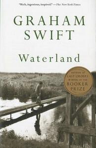 Waterland by Graham Swift