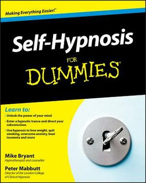 Self-Hypnosis for Dummies by Peter Mabbutt, Mike Bryant
