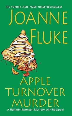 Apple Turnover Murder by Joanne Fluke