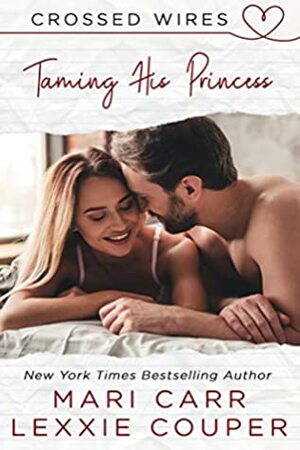 Taming His Princess by Mari Carr, Lexxie Couper