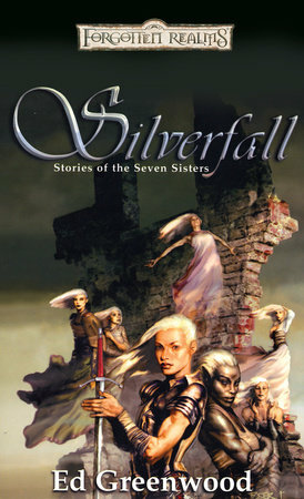 Silverfall: Forgotten Realms by Ed Greenwood