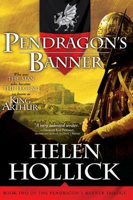 Pendragon's Banner by Helen Hollick