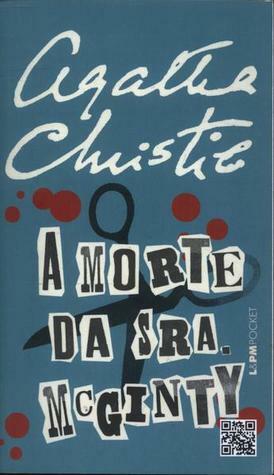 A Morte da Sra. McGinty by Agatha Christie, Alexandre Boide