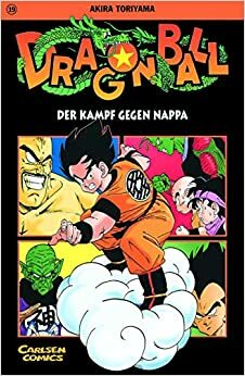 Dragon Ball, Vol. 19. Der Kampf gegen Nappa by Akira Toriyama