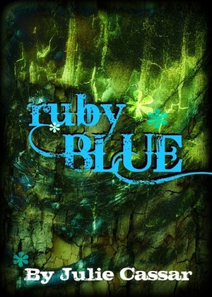 Ruby Blue by Julie Cassar