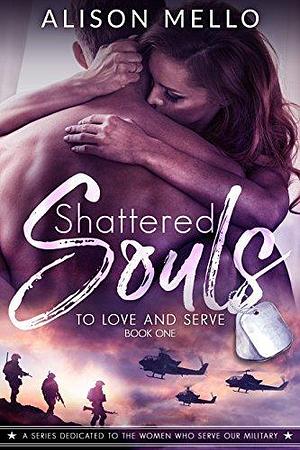 Shattered Souls: A Military Romance by Vivian Fiano, Vivian Fiano