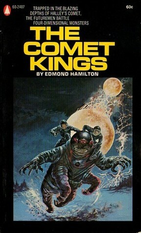 The Comet Kings by Edmond Hamilton