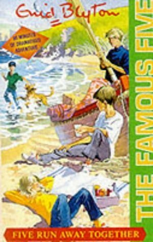 Famous Five: 3: Five Run Away Together: Dramatisation by Cast, Enid Blyton