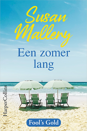 Een zomer lang by Susan Mallery