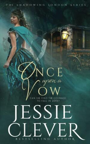 Once Upon a Vow by Jessie Clever