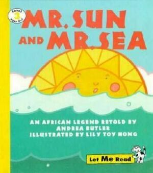 Mr. Sun And Mr. Sea by Andrea Butler