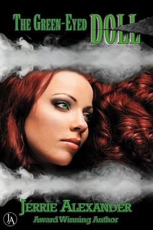 The Green-Eyed Doll by Jerrie Alexander