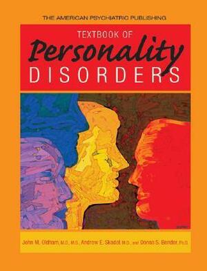 Textbook of Personality Disorders by John M. Oldham