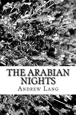 The Arabian Nights by Andrew Lang