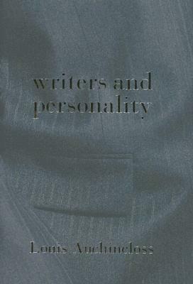 Writers and Personality by Louis Auchincloss