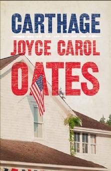 Carthage by Joyce Carol Oates