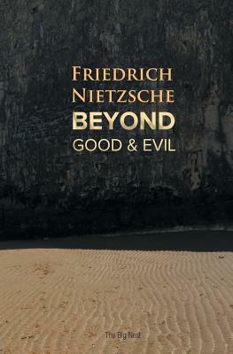 Beyond Good and Evil by Friedrich Nietzsche