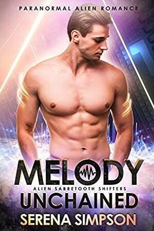 Melody Unchained by Serena Simpson