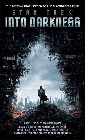 Star Trek: Into Darkness by Alan Dean Foster