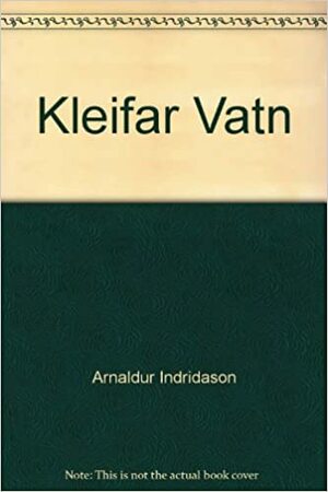 Kleifarvatn by Arnaldur Indriðason