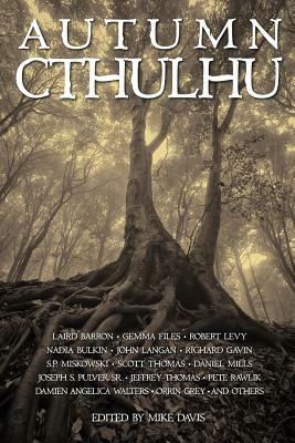 Autumn Cthulhu by Wendy Wagner, Evan Dicken, Trent Kollodge