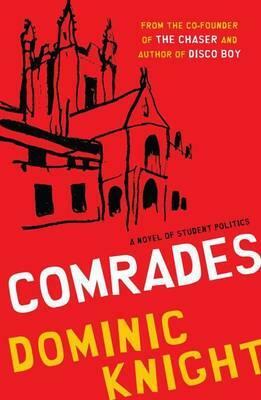 Comrades by Dominic Knight