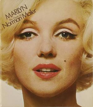 Marilyn by Norman Mailer