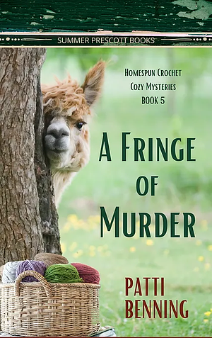 A Fringe of Murder by Patti Benning