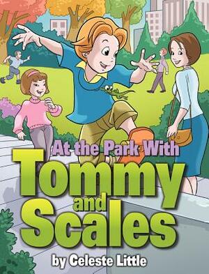 At the Park with Tommy and Scales by Celeste Little