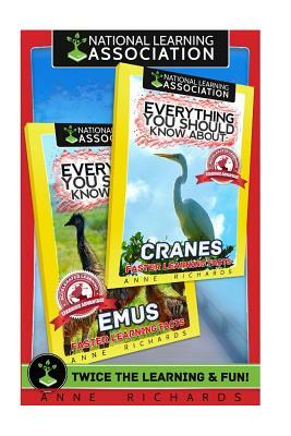 Everything You Should Know About: Emus and Cranes by Anne Richards