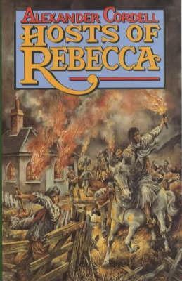 Hosts of Rebecca by Alexander Cordell