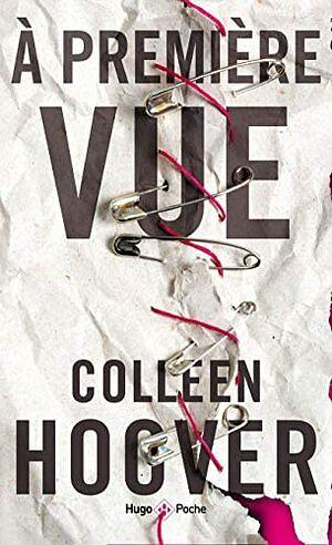 À première vue by Colleen Hoover