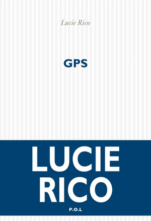 GPS by Lucie Rico