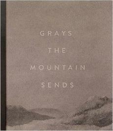 Grays the Mountain Sends by Bryan Schutmaat