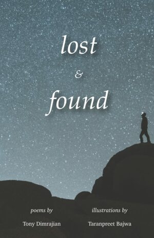 Lost & Found by Tony Dimrajian