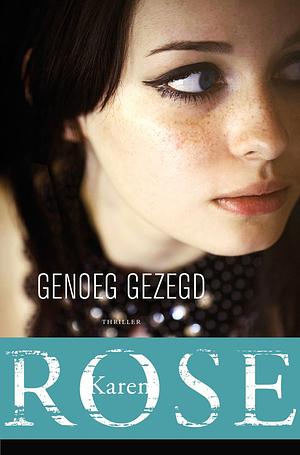 Genoeg gezegd by Karen Rose