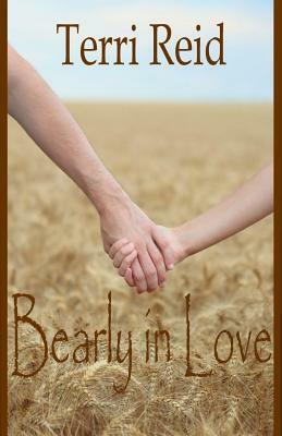 Bearly In Love by Terri Reid