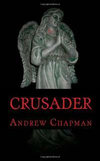 Crusader by Andrew Chapman