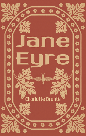 Jane Eyre by Charlotte Brontë