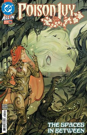 Poison Ivy #30 by G. Willow Wilson