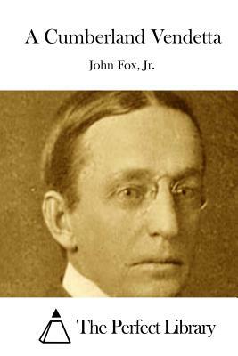 A Cumberland Vendetta by John Fox