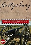 Gettysburg: A Guided Tour Through History by Randi Minetor