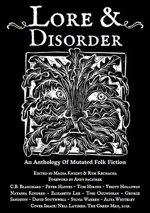 Lore and Disorder by Rym Kechacha